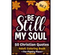 50 Christian Quotes: Adult Coloring book, Doodles with Relaxing Patterns and Creative Devotional Space during Quiet Time