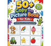 50+ Copy the Picture Book for Kids: Fun & Educational Drawing Activities | Learn Shapes, Colors & Creativity | Ages 3-7