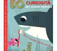 50 curiosità del mondo animale