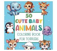 50 Cute Animals Premium Coloring Book: Adorable and Fun Animal Coloring Pages for Kids Ages 3-7 | Featuring Kittens, Puppies, Pandas, and More!