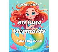 50 Cute Mermaids Coloring Book: vol. 5