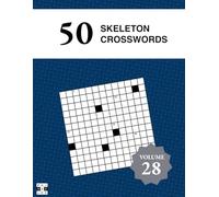 50 Diagramless Skeleton Crosswords - Pajuzzles: Volume 28 Skeleton Crossword Puzzles