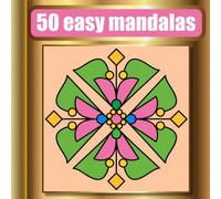 50 Easy Mandalas