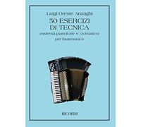 50 Esercizi Di Tecnica Per Fisarmonica (Sistema Pianoforte E Cromatico)
