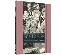 The Ec Comics Library: 50 Girls 50 and Other Stories