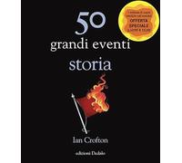 50 grandi eventi. Storia