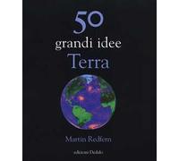 50 grandi idee. Terra