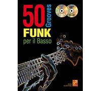 50 grooves funk per il basso - 1 Libro + 1 CD + 1 DVD