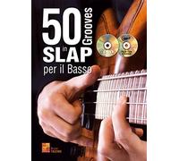 50 grooves in slap per il basso - 1 Libro + 1 CD + 1 DVD