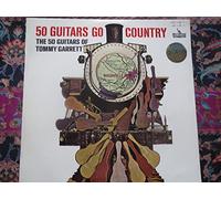 50 GUITARS OF TOMMY GARRETT - 50 guitars go country LP