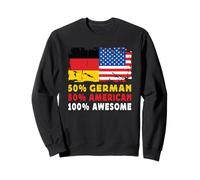 50% Half German Half American 100% Awesome Germany Flag Felpa