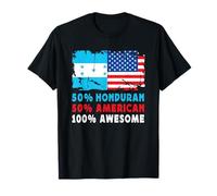 50% Half Honduran Half American 100% Awesome Honduras Flag Maglietta
