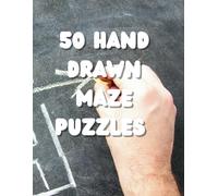 50 Hand Drawn Maze Puzzles