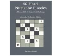 50 Hard Nurikabe Puzzles: Advanced 15×15 Logic Grid Challenges - Extended Deduction Edition