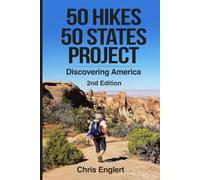 50 Hikes. 50 States Project: Discovering America