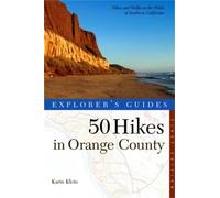50 Hikes in Orange County [Lingua Inglese]