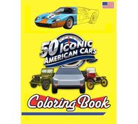 50 Iconic American Cars Coloring Book