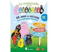 50 jeux de lecture pour la grande section: La maternelle avec les Barbapapa