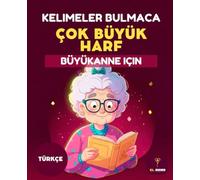 50 KELİME BULMACASI - BÜYÜKANNEM İÇİN - WORD SEARCH FOR GRANDMA - LARGE PRINT FOR SENIORS - BÜYÜK HARFLER: 50 Türkçe Kelime Avı Bulmacası | Büyük ... for Grandma and Seniors | Çözümleri Dahil