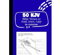 50 KJV Bible Verses to Read, Trace, Copy in Cursive