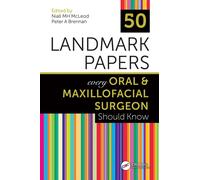 50 Landmark Papers every Oral and Maxillofacial Surgeon Should Know-Copertina ri
