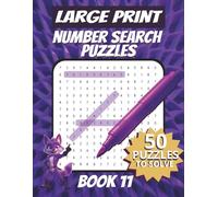 50 Large Font Number Search Puzzles for Adults Seniors Young Adults and Teens - Book 11: 1500 Numbers To Find, Large Print, Easy-to-Read Format, ... and problem-solving skills, Travel Game Gift