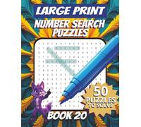 50 Large Font Number Search Puzzles for Adults Seniors Young Adults and Teens - Book 20: 1500 Numbers To Find, Large Print, Easy-to-Read Format, ... and problem-solving skills, Travel Game Gift