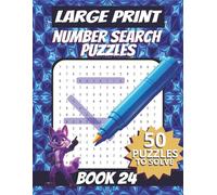 50 Large Font Number Search Puzzles for Adults Seniors Young Adults and Teens - Book 24: 1500 Numbers To Find, Large Print, Easy-to-Read Format, ... and problem-solving skills, Travel Game Gift