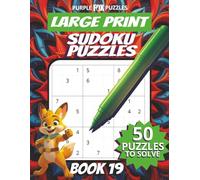 50 Large Font Sudoku Puzzles for Adults Seniors Young Adults and Teens - Book 19: Large Print, Easy-to-Read Format, Improve memory, focus, and problem-solving skills, Travel Game Gift