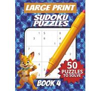 50 Large Font Sudoku Puzzles for Adults Seniors Young Adults and Teens - Book 4: Large Print, Easy-to-Read Format, Improve memory, focus, and problem-solving skills, Travel Game Gift