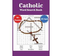 50+Large Print Catholic Word Search Puzzles for Adults, Seniors and Teens: Challenging Word Search Puzzle Book in Large Font for Adults Featuring Sacraments, Easter, Saints, and More!