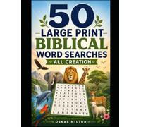 50 Large-Print Psalms Word Search Puzzles: All Creation
