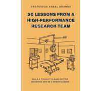 50 lessons from a high-performance research team