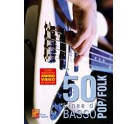 50 linee di basso pop-folk (Libro di grande formato con registrazioni audio e video da scaricare)