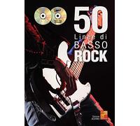50 Linee di Basso Rock (1 Libro + 1 CD + 1 DVD)