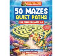 50 Mazes: Large, Simple Mazes Designed for Calm Focus - A Sensory-Friendly Puzzle Book for Neurodivergent Kids Including ADHD & Autism Sea & Underwater theme