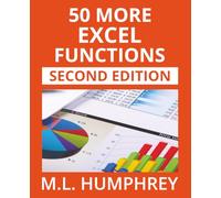50 More Excel Functions: Second Edition: 4