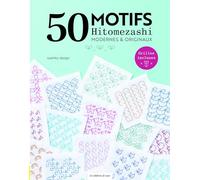 50 motifs Hitomezashi: Modernes & originaux - Avec grilles incluses