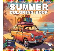 50 Pages Kawaii Summer Coloring Book Gift for Kids Boys Girls Teens Youth Bold and Easy Summer Coloring Sheets Cute Fun Summer Lover Coloring Activity ... Vacation Coloring Pages for Birthday Present