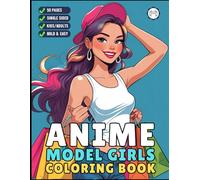 50 Pages Single Sided Cute Japanese Anime Fashion Model Girls Coloring Book Gift for Adults Men Women Kids Young Boys Girls Teens Cool Anime Manga ... Kawaii Anime Fashion Girl Coloring Sheets