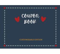 50 Personalizable Coupon Book: Transform your ideas into thoughtful coupon gifts