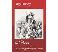 50 Poems: An Anthology of Original Poems