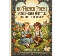 50 Poems for Young Learners: French Through Poetry