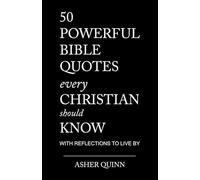 50 Powerful Bible Quotes Every Christian Should Know