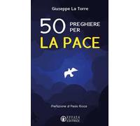 50 preghiere per la pace