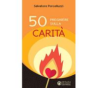 50 preghiere sulla carità