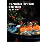 50 Premium Underwater Food Dishes