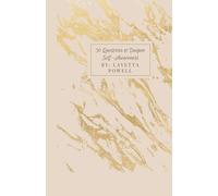 50 Questions to Deepen Self Awareness: A Guided Journal for Personal Growth