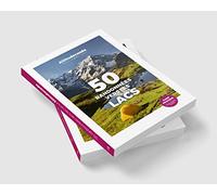 50 randonnées vers les lacs: Altituderando le guide