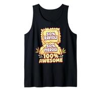 50% Ravioli 50% Pierogi 100% Awesome Canotta